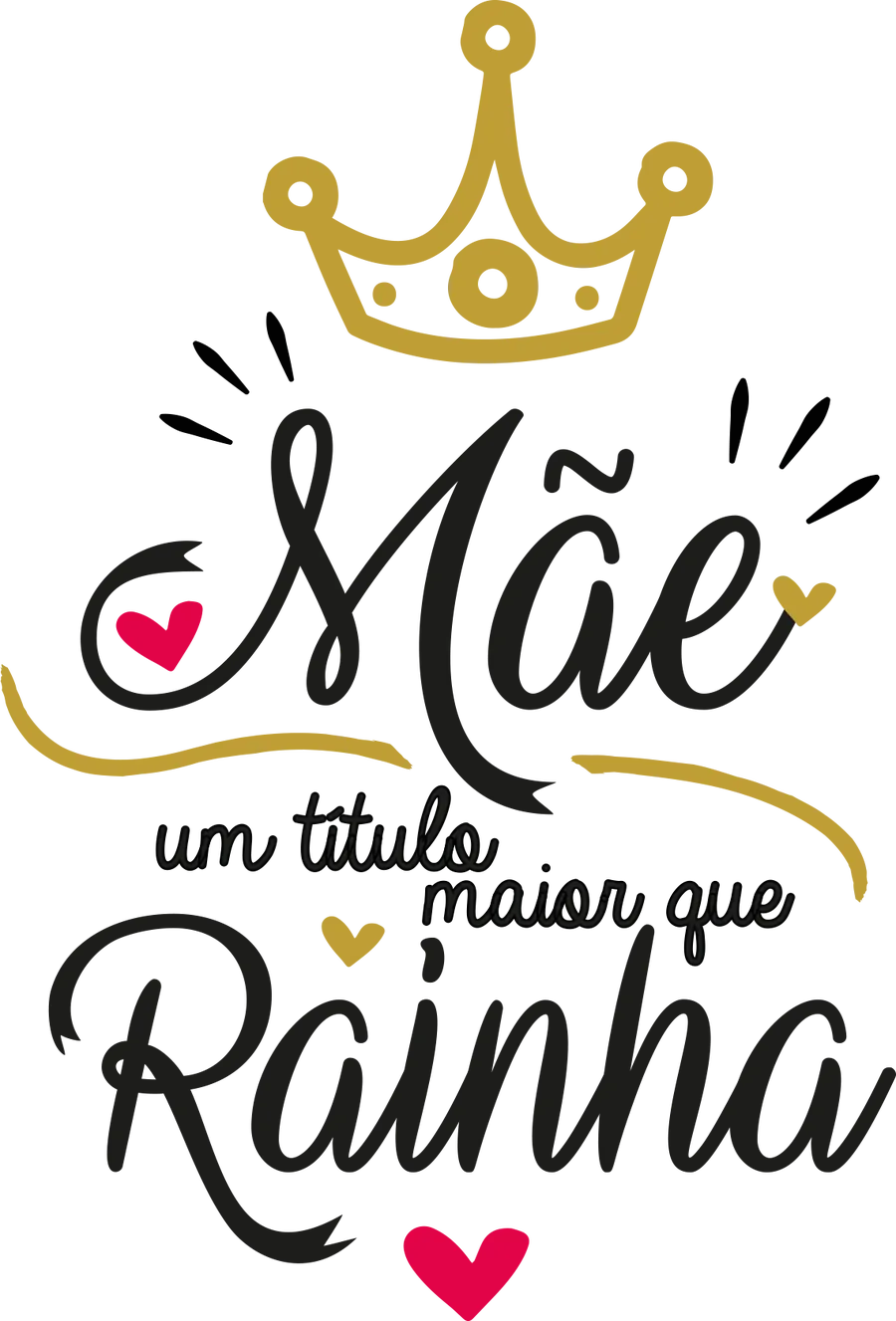 Mãe Um Título Maior Que Rainha PNG transparente